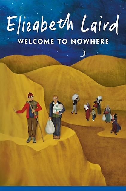 Welcome To Nowhere by Elizabeth Laird Paperback Book
