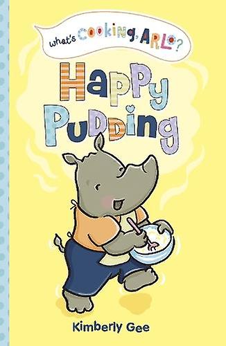 Happy Pudding by Kimberly Gee Paperback Book