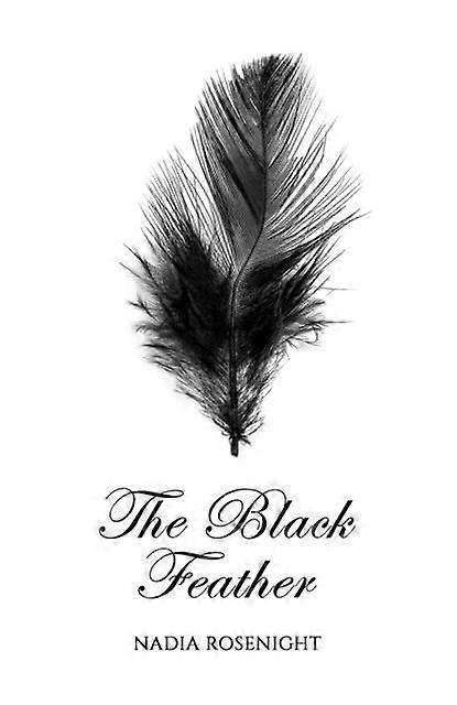 Black Feather - Nadia Rosenight