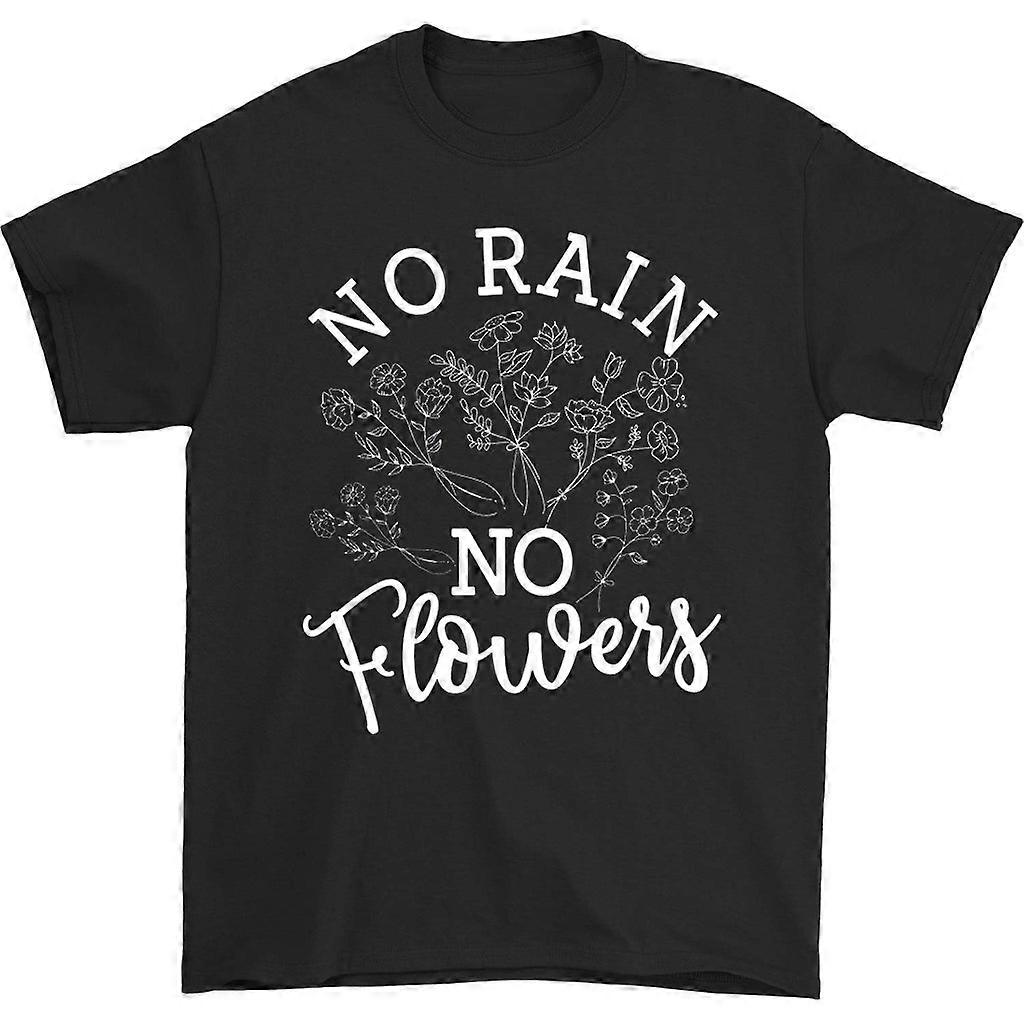 No Rain No Flowers T-shirt