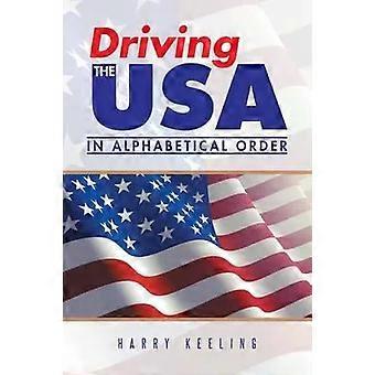 Dirigindo pelos EUA em ordem alfabética - Harry Keeling