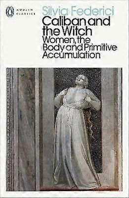 Caliban and the Witch