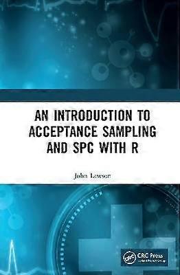 An Introduction to Acceptance Sampling and SPC with R