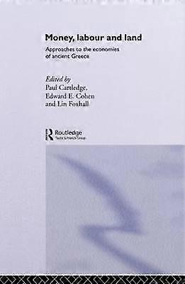 Money Labour and Land