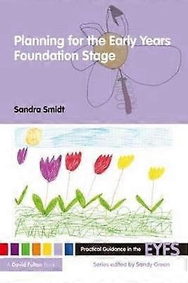 Planning for the Early Years Foundation Stage