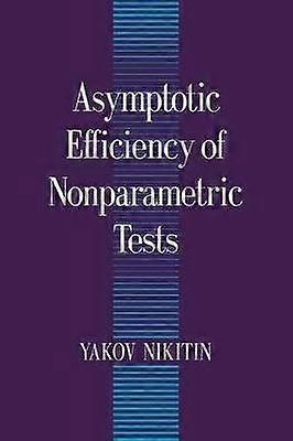 Efficacité asymptotique des tests non paramétriques