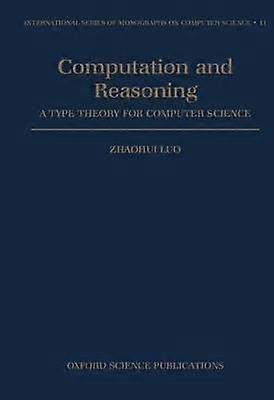 Computation and Reasoning - A Type Theory for Computer Science