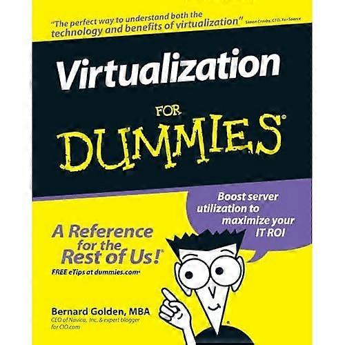 Virtualization for Dummies (voor Dummies)