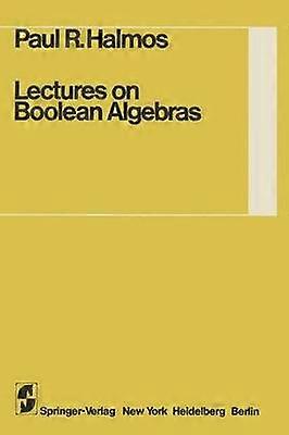 Lectures on Boolean Algebras