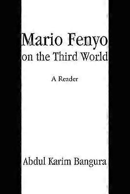 Mario Fenyo on the Third World A Reader