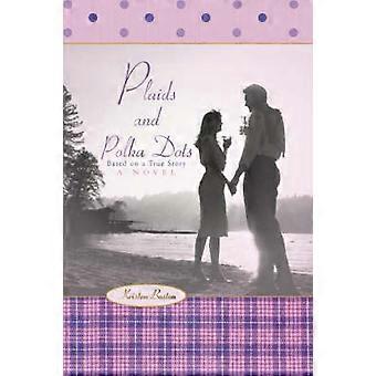 Plaids and Polka Dots