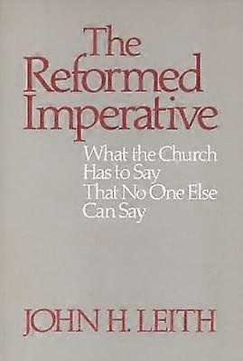 The Reformed Imperative