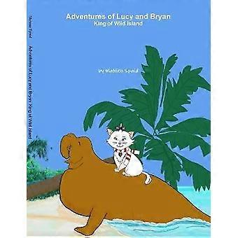Adventures of Lucy and Bryan