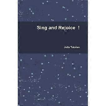Sing and Rejoice