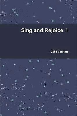 Sing and Rejoice