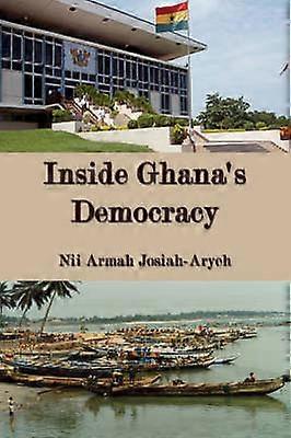 Inside Ghana's Democracy