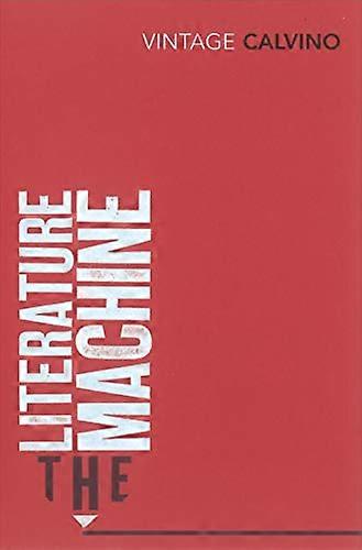 The Literature Machine: Essays
