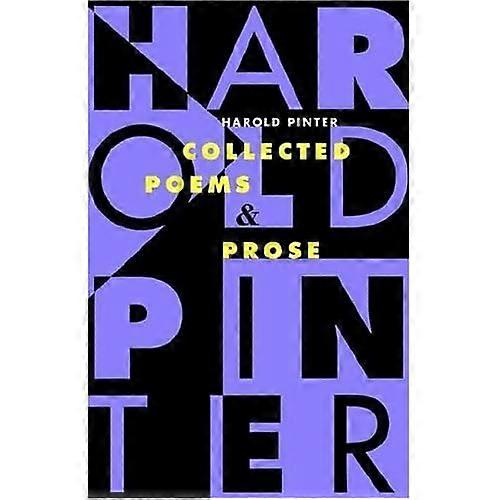 Collected Poems and Prose: Collected Poems and Prose