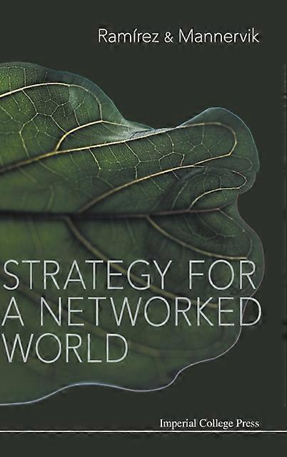 Strategy For A Networked World - RAMIREZ RAFAEL