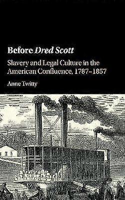 Before Dred Scott