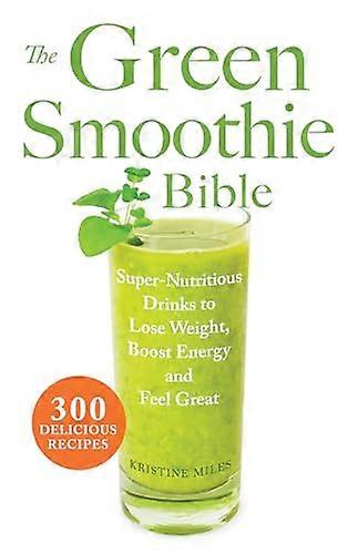 Bible de Smoothie vert