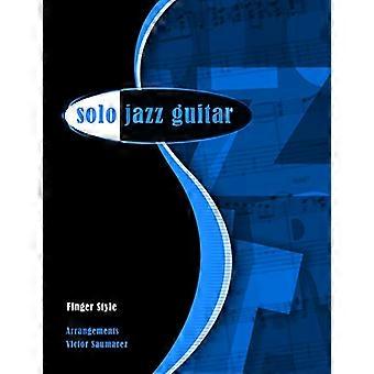 Solo Jazz Gitarre: Fingerstyle