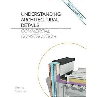 Comprendere i dettagli architettonici - Commerciale