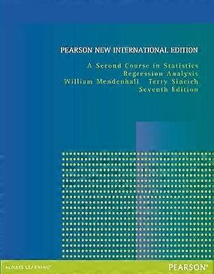 Second Course in Statistics A: Regression Analysis