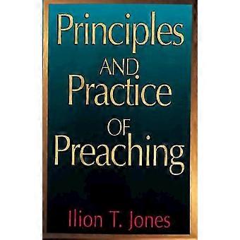 Principles and practice of preaching