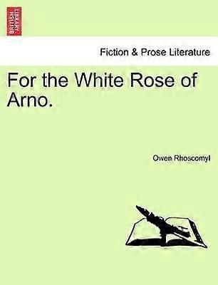 Til Arnos hvide rose