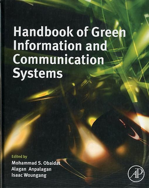 Handbook Of Green Information And Communication Systems Hardback Book