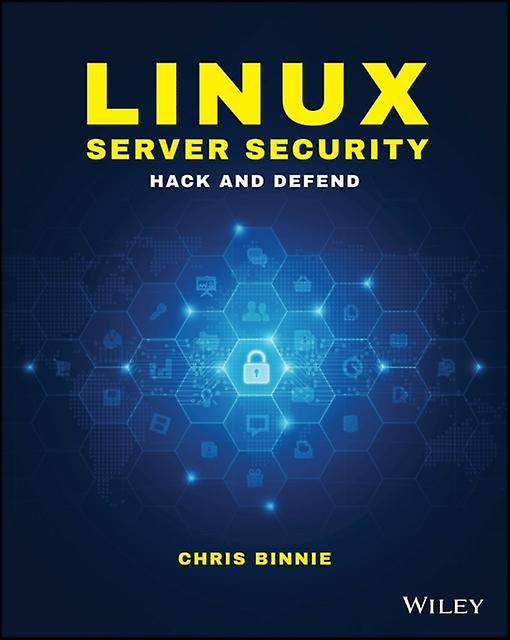 Linux Server Security av Chris Binnie Paperback Book
