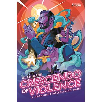 Crescendo de Violência - Alan Bahr