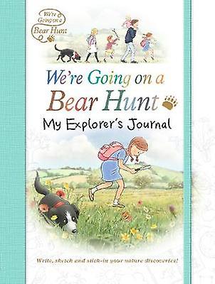 We're Going on a Bear Hunt: My Explorer's Journal