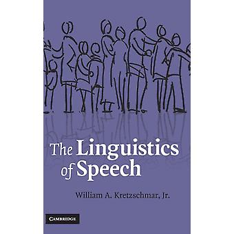 A Lingüística da Fala - Kretzschmar, Jr., William A