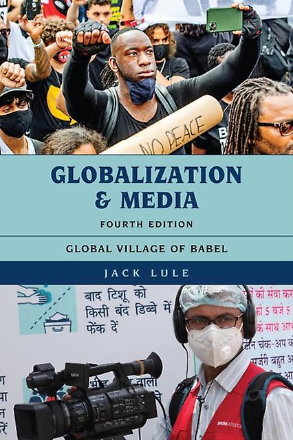 Globalization And Media by Jack Lule Paperback Book