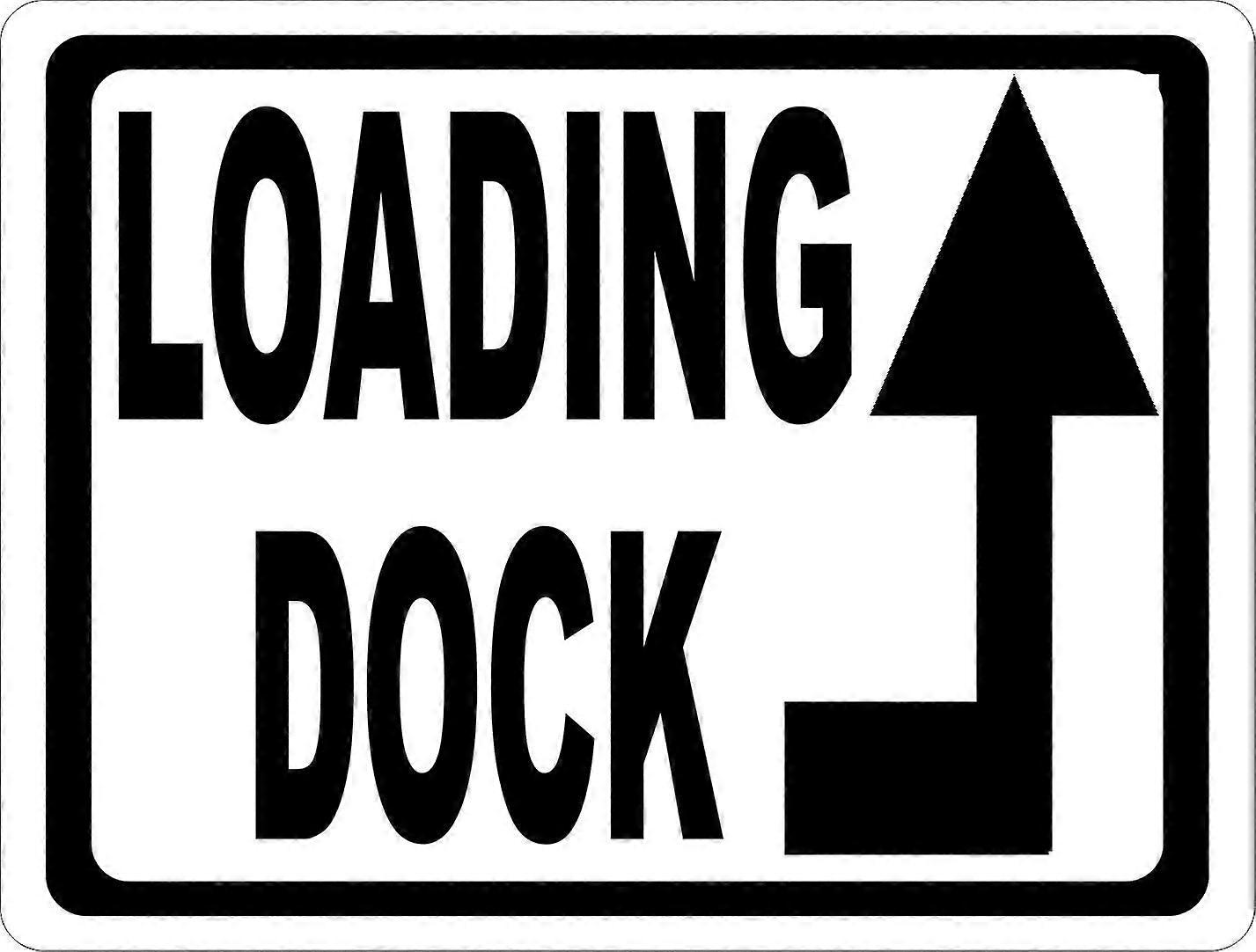 Loading Dock Sign w/Directional Arrow. 12x18 Metal. Inform Delivery Drivers of the Location of Loading Bay