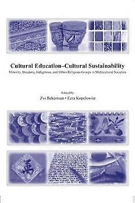 Cultural Education â Cultural Sustainability