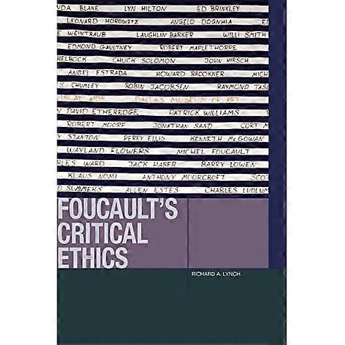 Foucault's Critical Ethics (Just Ideas (FUP))