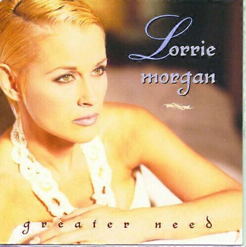 Lorrie Morgan Greater Need CD