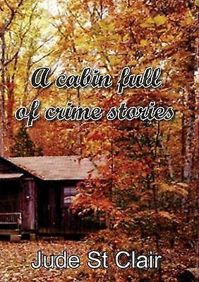 Een hut vol misdaadverhalen