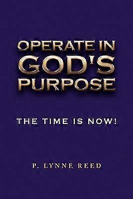 Operate in God's Purpose