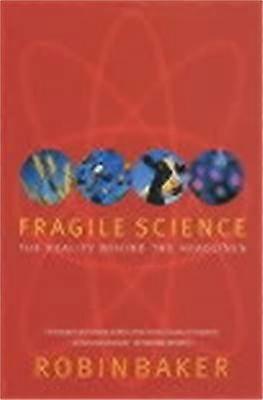 Fragile Science