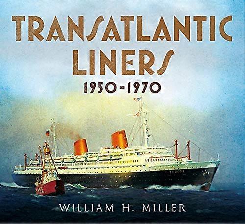 Transatlantic Liners 1950 1970
