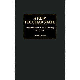 A New Peculiar State Explorations In Soviet History 1917-1937 - Andrea Graziosi - Hardcover - en Book
