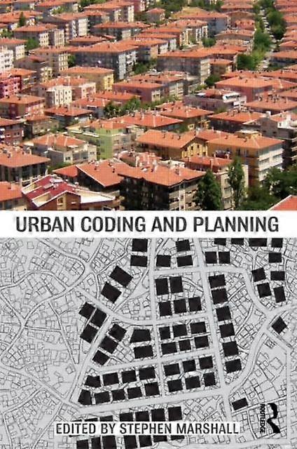 Urban Coding And Planning - Taylor & Francis Ltd