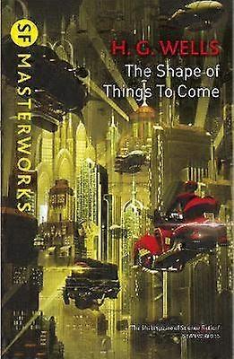 The Shape Of Things To Come