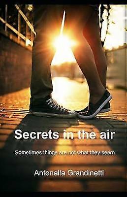 Secrets in the air