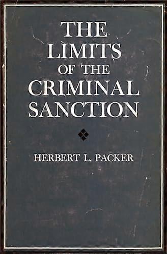 The Limits of the Criminal Sanction