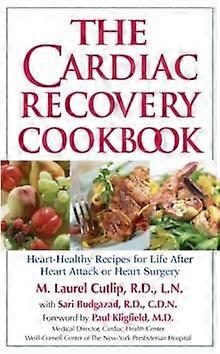 The Cardiac Recovery Cookbook by Sari Greaves Paperback